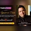 Times Prime to bring in an exclusive culinary experience with "The Gourmet Table" at Indian Accent