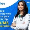 In 2023: Know how to secure your seat in top MD/MS Universities
