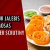 Why your jalebis and samosas are under scrutiny | Lifestyle diseases | Fat